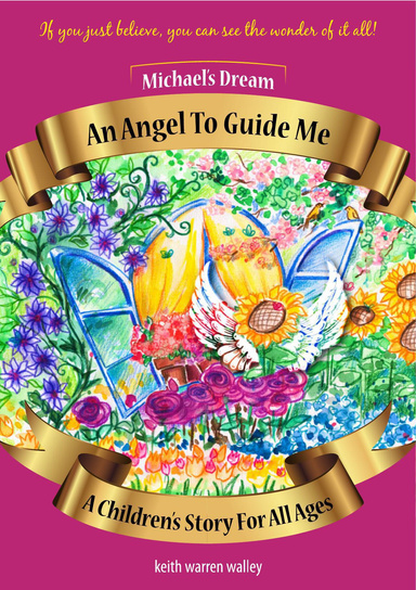 An Angel To Guide Me