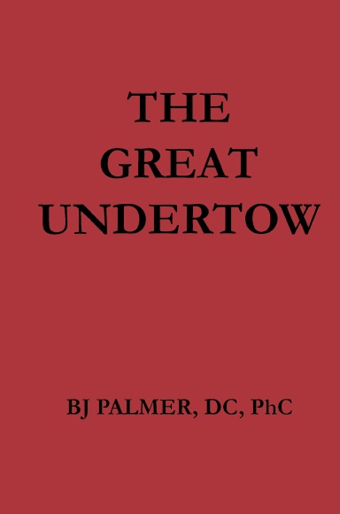 The Great Undertow