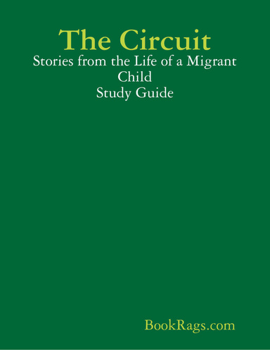 The Circuit: Stories from the Life of a Migrant Child Study Guide