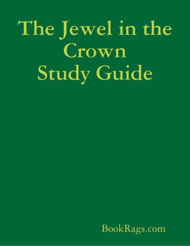 The Jewel in the Crown Study Guide