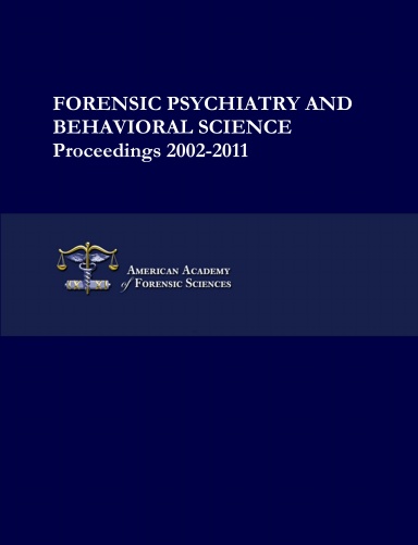 Forensic Psychiatry and Behavioral Science
