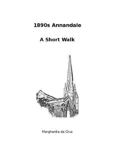 1890s Annandale: A Short Walk
