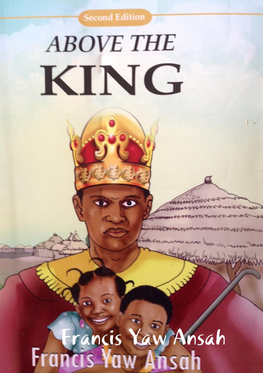 "ABOVE THE KING"