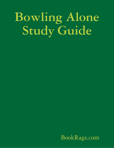 Bowling Alone Study Guide