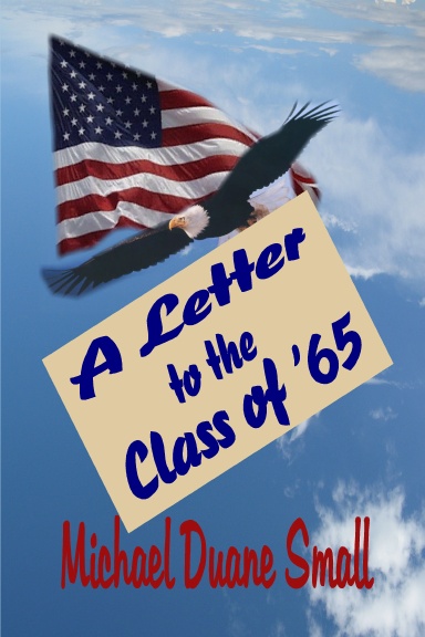A Letter to the Class of '65