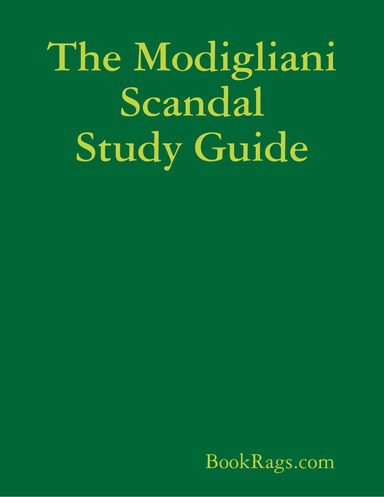 The Modigliani Scandal Study Guide