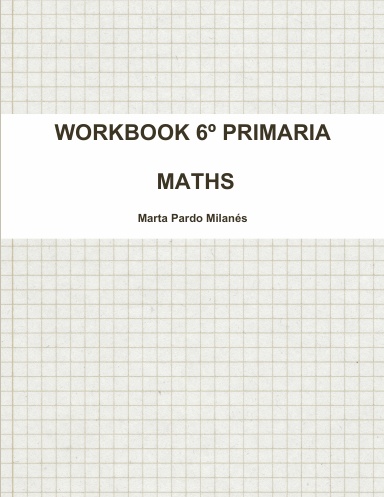 WORKBOOK 6º PRIMARIA         MATHS