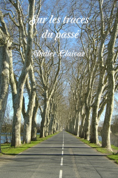 Sur les traces du passé