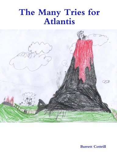 The Many Tries for Atlantis