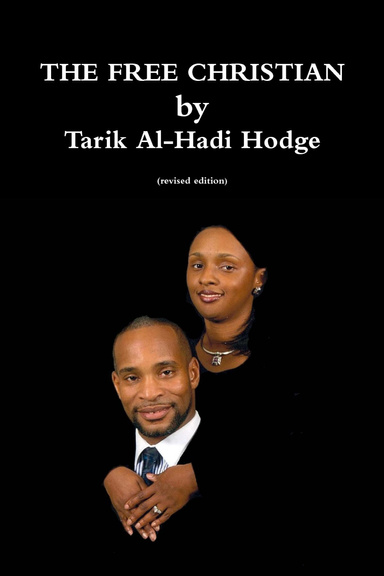 THE FREE CHRISTIAN (first revision)