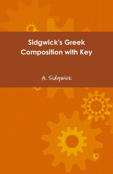 Sidgwick's Greek Composition with Key