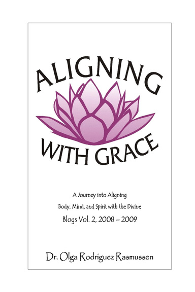 Aligning With Grace Blogs, Vol. 2