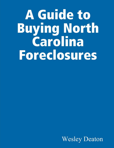 A Guide to Buying North Carolina Foreclosures