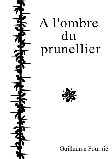 A l'ombre du prunellier  I - PDF