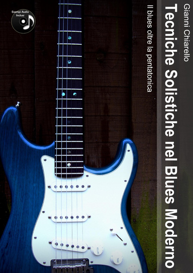 Tecniche Solistiche nel Blues Moderno