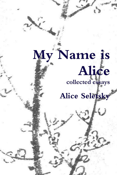 My Name is Alice
