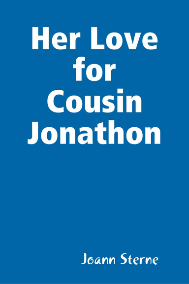 Her Love for Cousin Jonathon
