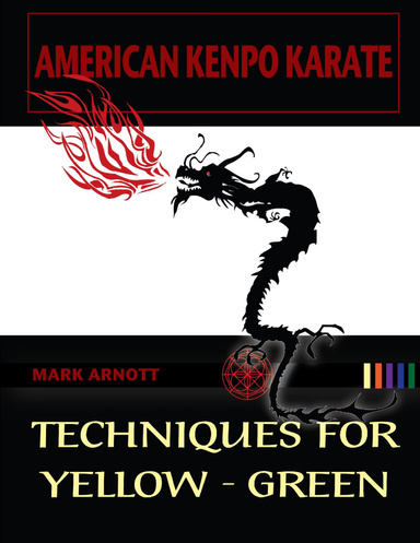 Kenpo Karate Techniques Yellow to Green