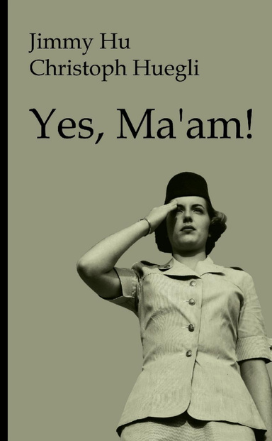 Yes, Ma'am!