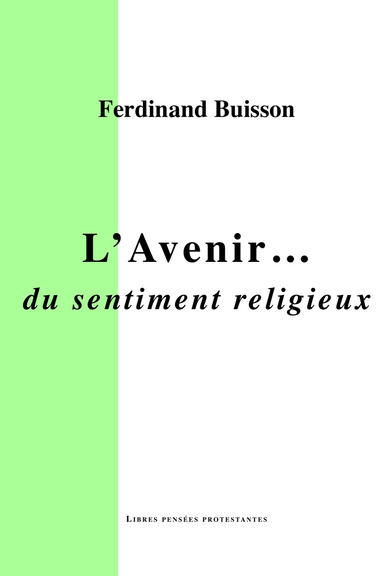 L'Avenir du sentiment religieux