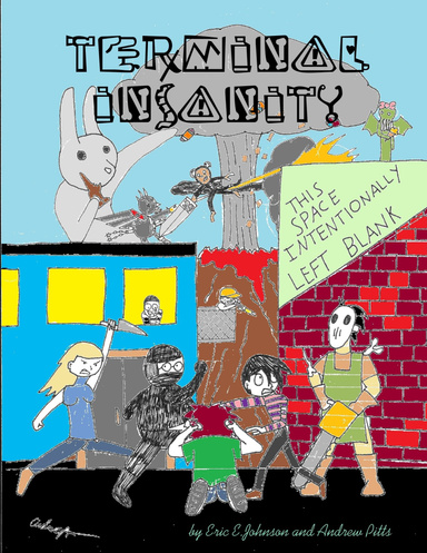 Terminal Insanity