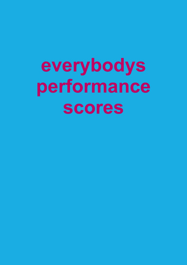 Everybodys Performance Scores