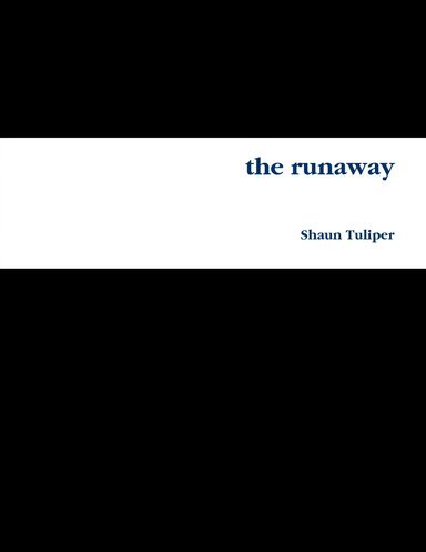 the runaway