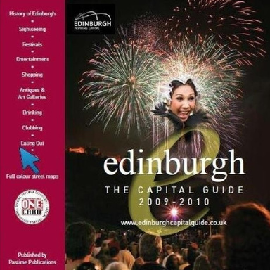 Edinburgh: The Capital Guide
