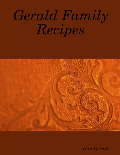Gerald Family Recipes