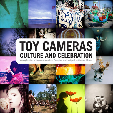 Toy Cameras: Culture and Celebration