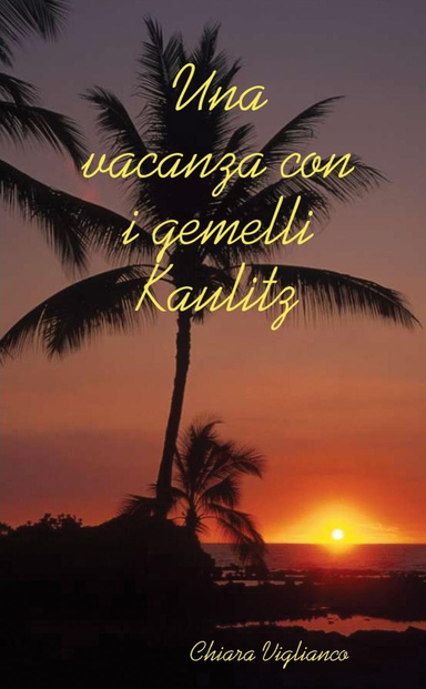 Una vacanza con i gemelli Kaulitz