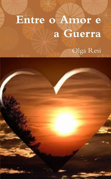 Entre o Amor e a Guerra