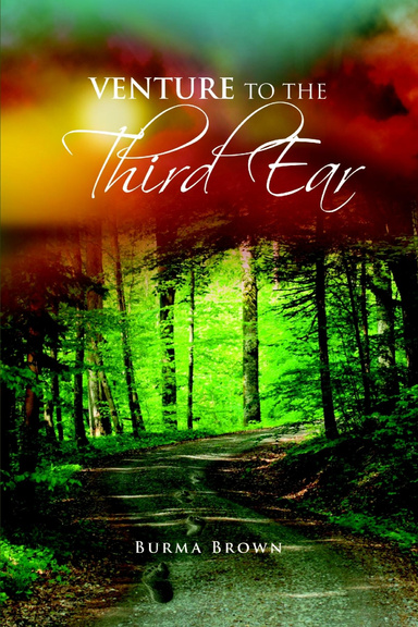 Venture to the Third Ear