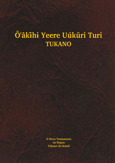 Tukano Novo Testamento (Brazil ed.) -A5