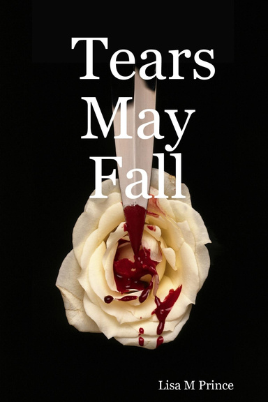 Tears May Fall