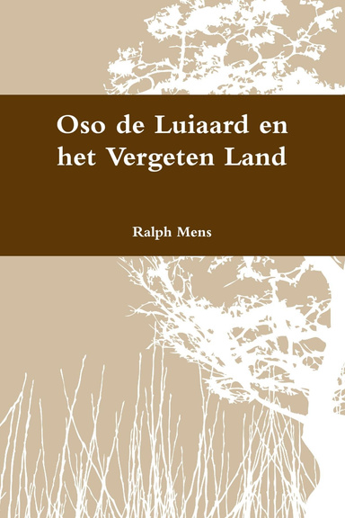 Oso de Luiaard en het Vergeten Land