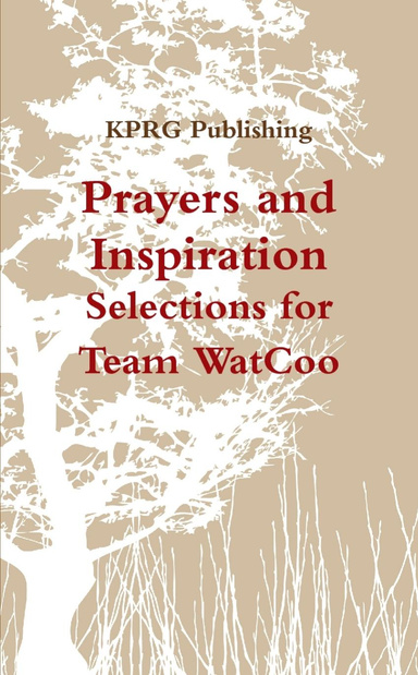 Prayers and Inspiration: Selections for Team WatCoo
