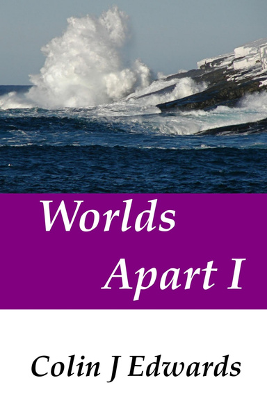 Worlds Apart I