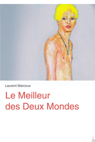 Le Meilleur des Deux Mondes