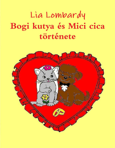 Kifestőkönyv-Bogi kutya és Mici cica története- esküvője