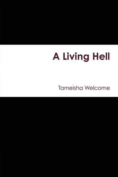 A Living Hell