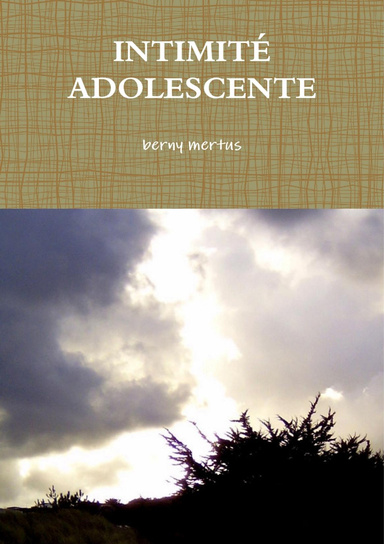 INTIMITÉ ADOLESCENTE