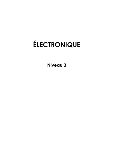 Electronique Niveau 3