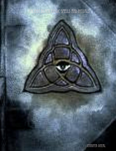 Ancient Black Magic Spells And Rituals