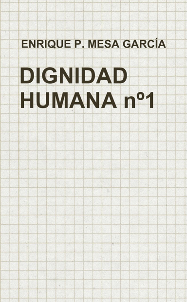 DIGNIDAD HUMANA Nº1