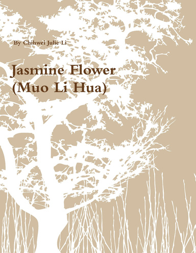 Jasmine Flower (Muo Li Hua)