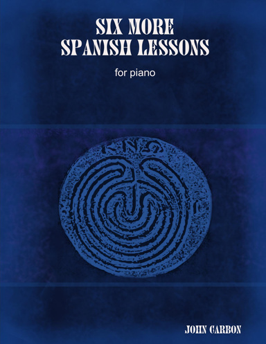 Six More Spanish Lessons