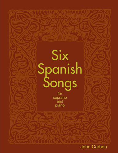 Six Spanish Songs