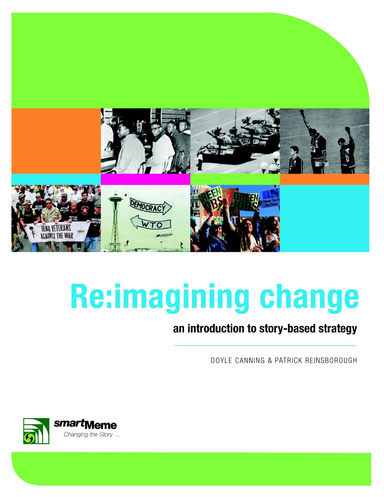 Re:Imaginging Change: An Introduction to Story-based Strategy