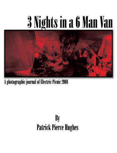 3 Nights in a 6 Man Van